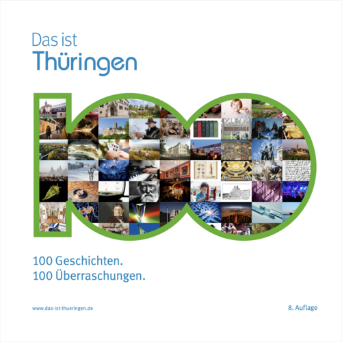 Thüringen. 100 Geschichten. 100 Überraschungen.